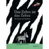 Wie Zebra zu seinen Streifen kam: Tiermärchen aus Afrika: .de 