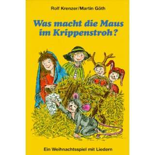   mit Liedern  Rolf Krenzer, Martin Göth Bücher