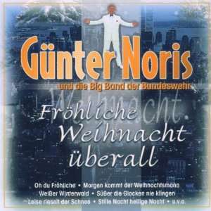Fröhliche Weihnacht Uberall Günter Noris  Musik