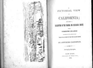 Book PICTORIAL VIEW CALIFORNIA. 48 Plates. RARE. 1852  