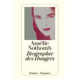 Biographie des Hungers von Amélie Nothomb (Broschiert) (10)