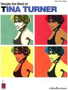 Simply the Best of TINA TURNER •Piano Klavier PVG Noten  