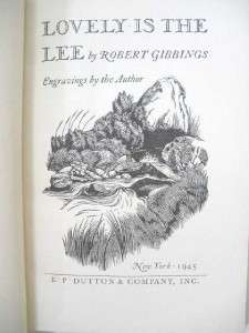 LOVELY IS THE LEE by Robert Gibbings 1945  