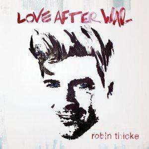   CD Robin Thicke Love After War 17 songs 2011 602527869995  