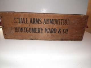   MONTGOMERY WARD & CO. WOODEN AMMO BOX SMALL ARMS AMMUNITION VERY RARE