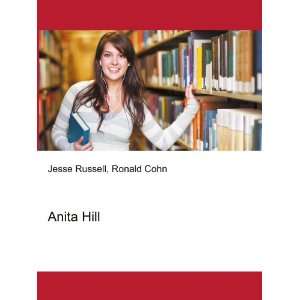  Anita Hill Ronald Cohn Jesse Russell Books