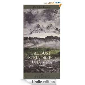 August Strindberg una vita (Italian Edition) Per Olov Enquist, A 