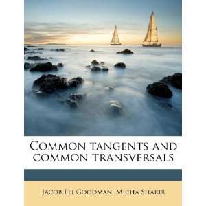   transversals (9781175659705) Jacob Eli Goodman, Micha Sharir Books