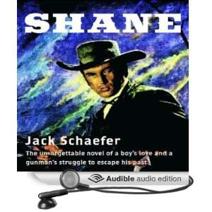    Shane (Audible Audio Edition) Jack Schaefer, Grover Gardner Books