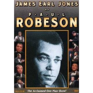 Paul Robeson   James Earl Jones One Man Show ~ James Earl Jones and 