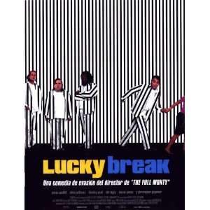 Lucky Break Poster Spanish 27x40 James Nesbitt Olivia Williams Timothy 
