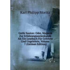   Und Ungelehrte, Volume 7 (German Edition) Karl Philipp Moritz Books