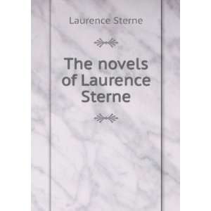  The novels of Laurence Sterne Laurence Sterne Books