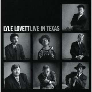  Live In Texas Lyle Lovett