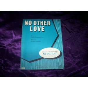 No Other Love (Sheet Music): Oscar Hammerstein II / Richard Rodgers 