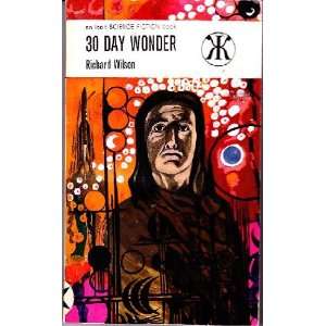  30 Day Wonder Richard Wilson, Le Vasseur Books