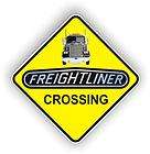 FREIGHTLINER TRUCK SEMI NOVELTY CROSSING SIGN POLY