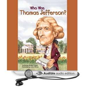  Who Was Thomas Jefferson? (Audible Audio Edition) Dennis 