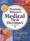 Merriam Websters Medical Desk Dictionary (2002, Paperback, Revised)
